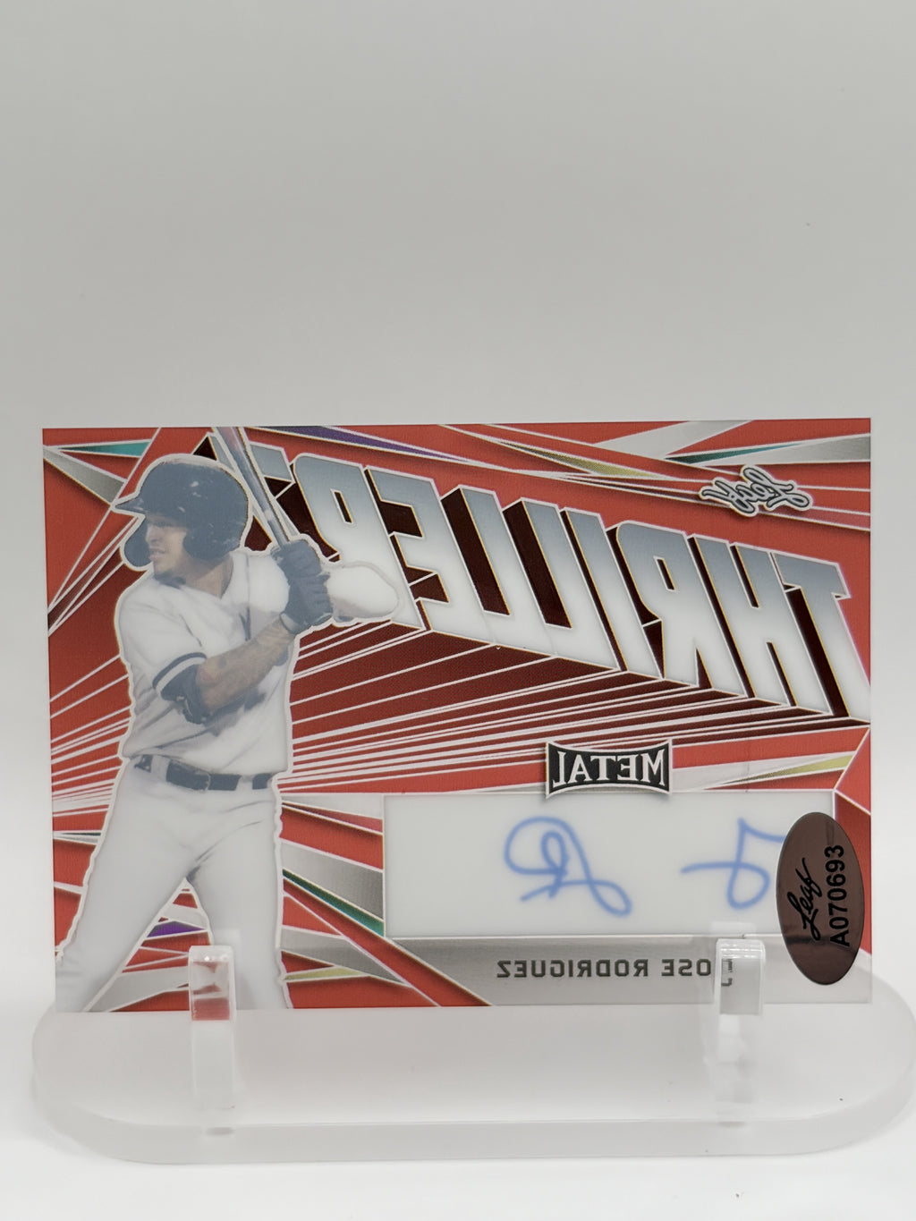 Jose Rodriguez 2022 Leaf Metal #TH-JR1 Thrillerz Autographs Red Prismatic AU