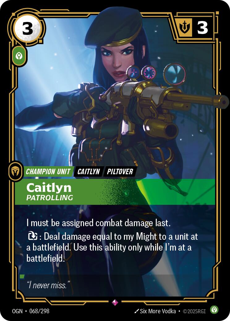 Caitlyn, Patrolling