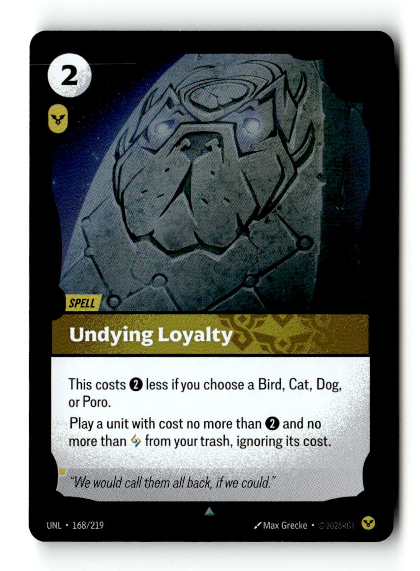 Undying Loyalty