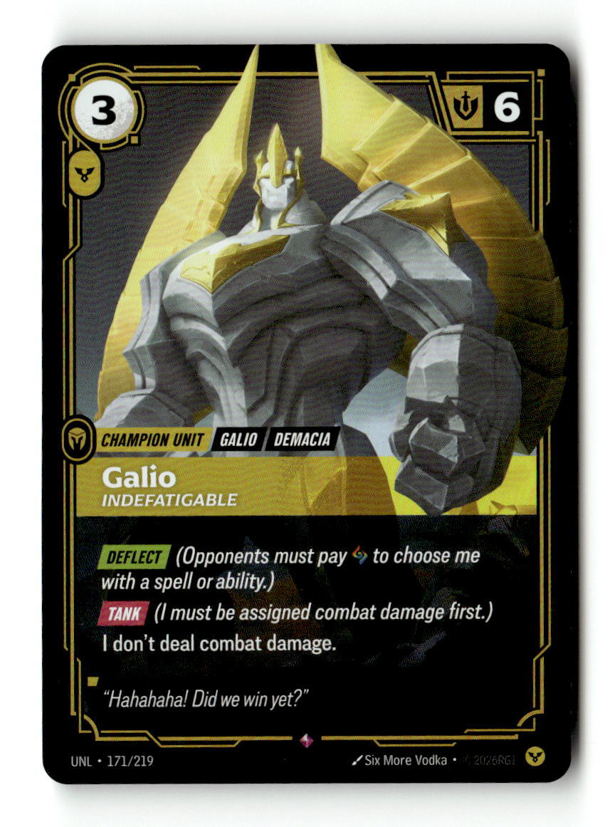 Galio, Indefatigable