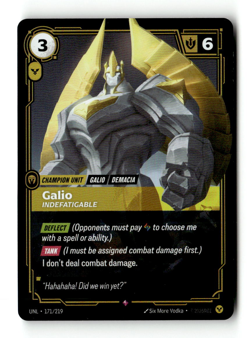 Galio, Indefatigable