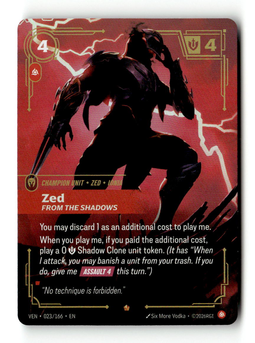Zed, From the Shadows