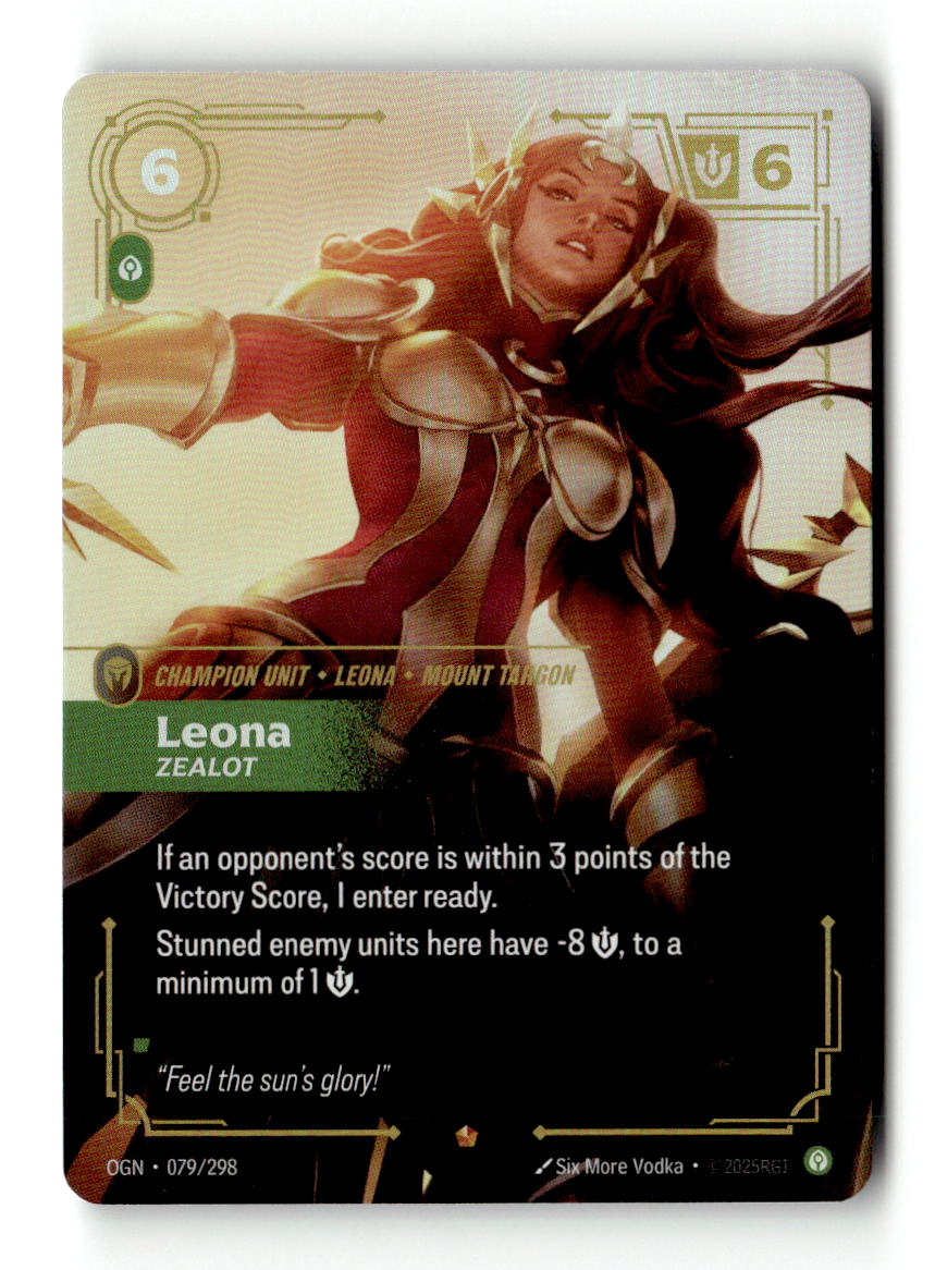 Leona, Zealot