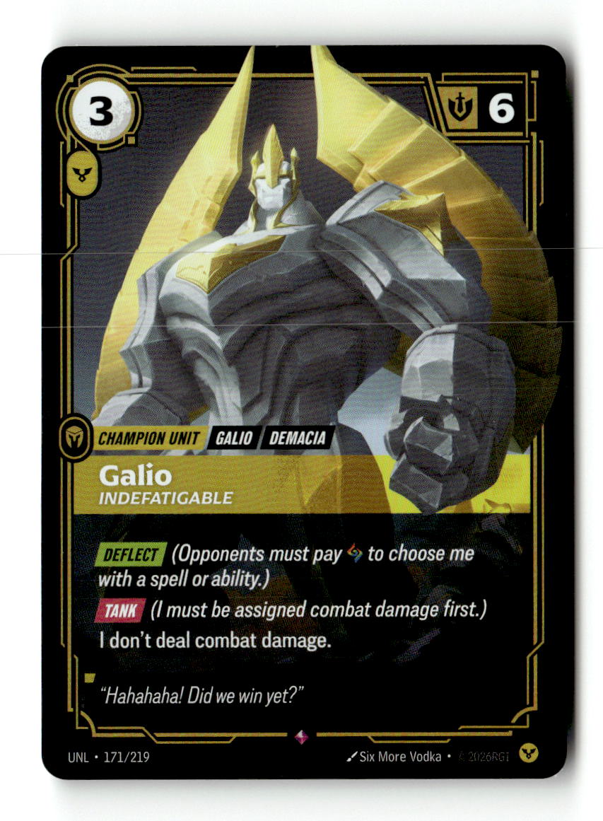 Galio, Indefatigable