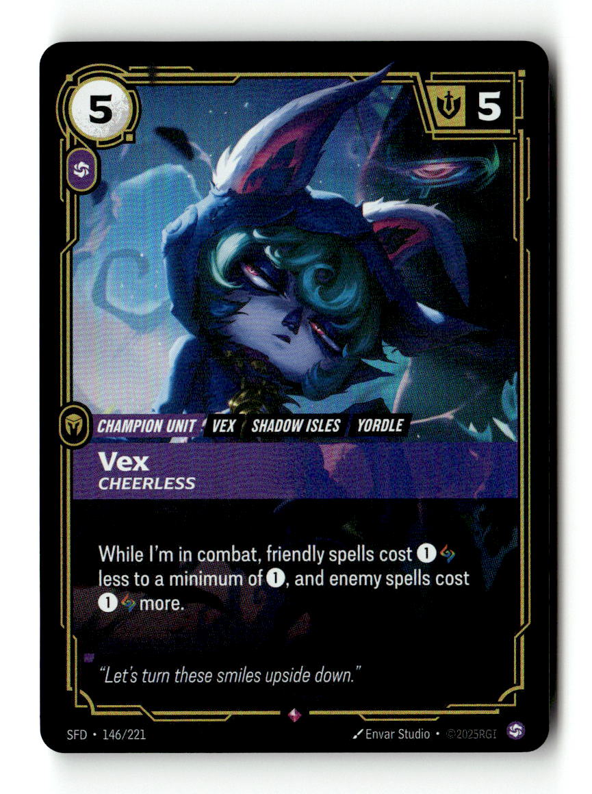 Vex, Cheerless