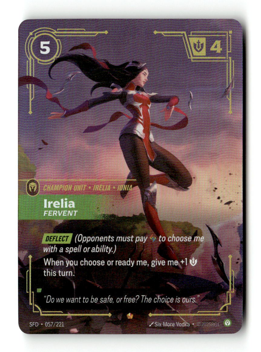 Irelia, Fervent
