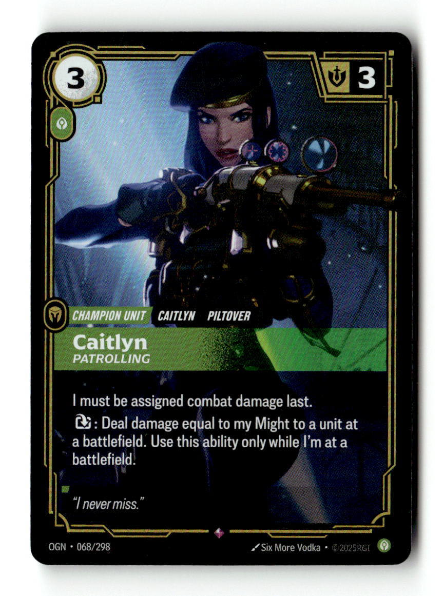 Caitlyn, Patrolling